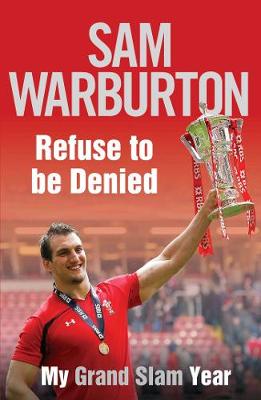 Book cover for Refuse to be Denied: My Grand Slam Year