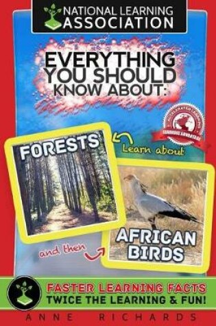 Cover of Everything You Should Know About Forests and African Birds