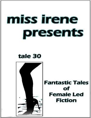 Book cover for Miss Irene Presents - Tale 30