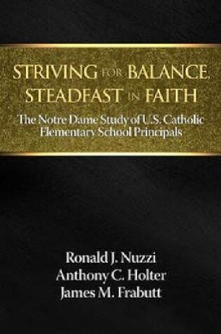 Cover of Striving for Balance, Steadfast in Faith