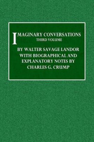 Cover of Imaginary Conversations - Third Volume