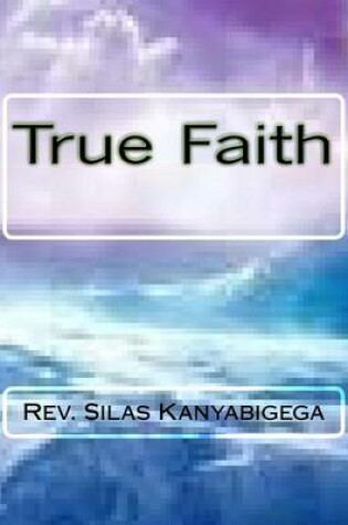 Cover of True Faith