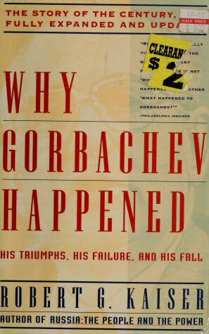 Book cover for Why Gorbachev Happened