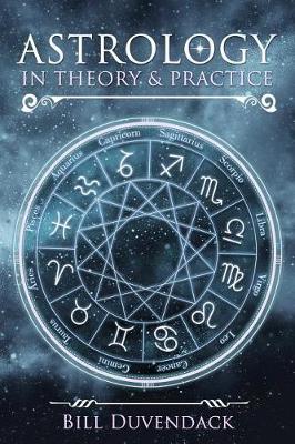 Book cover for Astrology in Theory & Practice