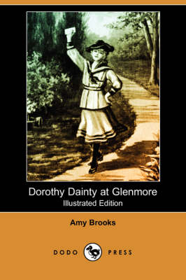 Book cover for Dorothy Dainty at Glenmore(Dodo Press)