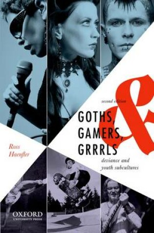 Cover of Goths, Gamers, and Grrrls