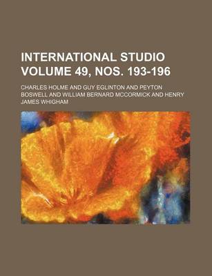 Book cover for International Studio Volume 49, Nos. 193-196