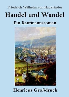 Book cover for Handel und Wandel (Großdruck)