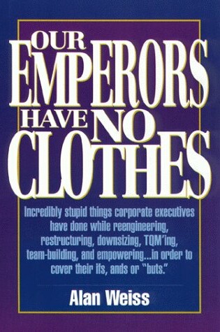 Cover of Our Emperors Have No Clothes