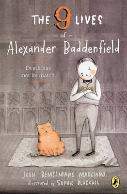 Book cover for The 9 Lives of Alexander Baddenfield