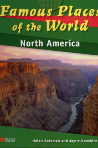 Cover of Famous Places of the World North America Macmillan Library