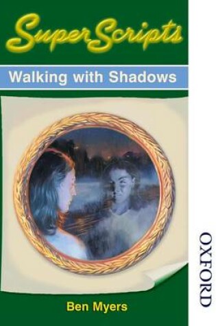 Cover of SuperScripts: Walking with Shadows