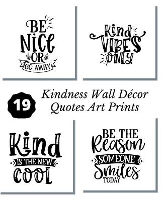 Book cover for Kindness Wall Decor Quotes Art Prints