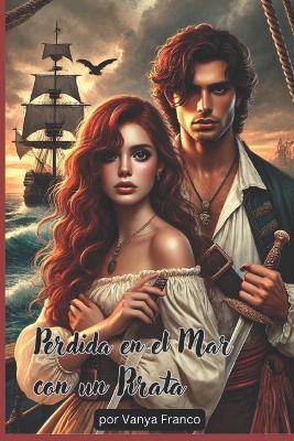 Cover of Perdida en el mar con un pirata