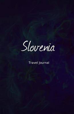 Book cover for Slovenia Travel Journal