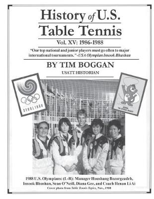 Book cover for History of U.S. Table Tennis Volume 15