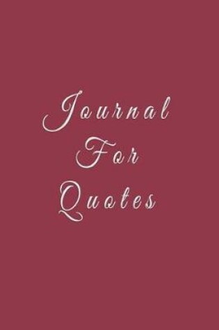 Cover of Journal For Quotes