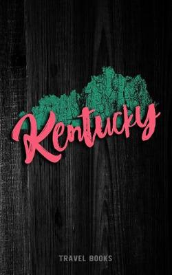 Book cover for Travel Books Kentucky