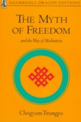 Cover of Myth of Freedom