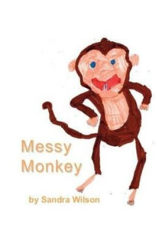 Cover of Messy Monkey