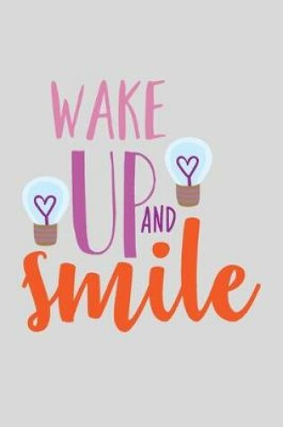 Cover of Wake Up And Smile
