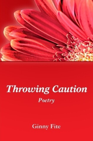 Cover of Throwing Caution