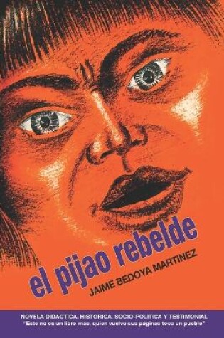 Cover of El pijao rebelde