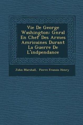 Cover of Vie de George Washington
