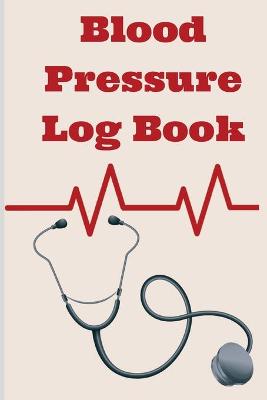 Book cover for Simple Blood Pressure Log Book