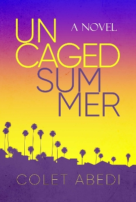 Book cover for Uncaged Summer