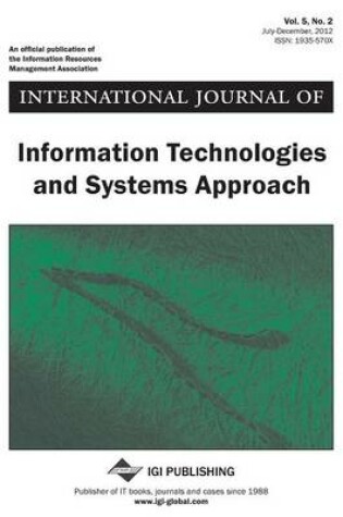 Cover of International Journal of Information Technologies and Systems Approach, Vol 5 ISS 2