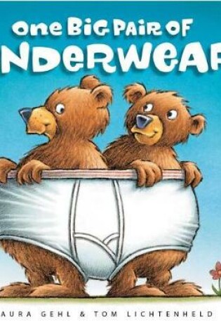 Cover of One Big Pair of Underwear