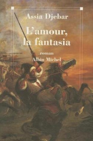 Cover of Amour, La Fantasia (L')