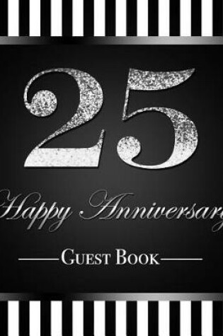 Cover of 25 Happy Anniversary Guest Book
