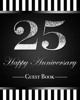 Book cover for 25 Happy Anniversary Guest Book