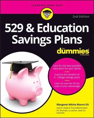 Book cover for 529 & Education Savings Plans For Dummies