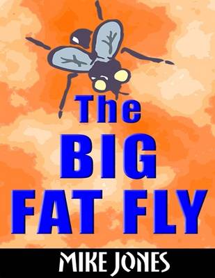 Book cover for The Big Fat Fly