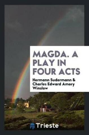 Cover of Magda. a Play in Four Acts