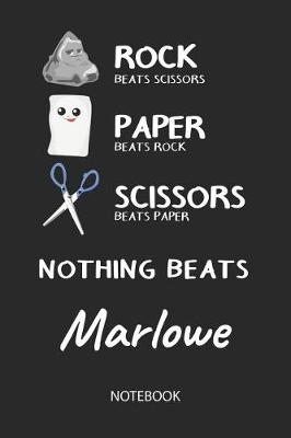 Book cover for Nothing Beats Marlowe - Notebook