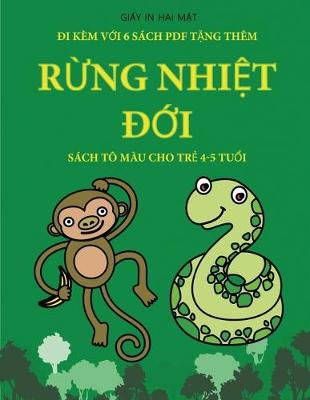 Book cover for Sách tô màu cho tr&#7867; 4-5 tu&#7893;i (R&#7915;ng nhi&#7879;t &#273;&#7899;i)