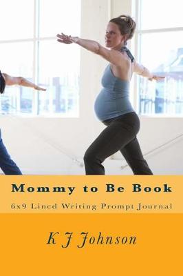 Book cover for Mommy to Be Book