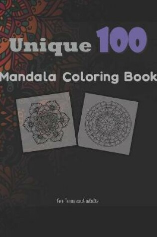 Cover of Unique 100 Mandala Coloring Book