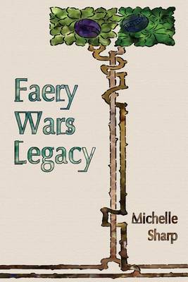 Book cover for Faery Wars Legacy