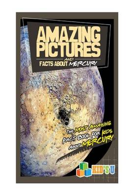 Book cover for Amazing Pictures and Facts about Mercury