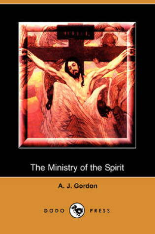 Cover of The Ministry of the Spirit (Dodo Press)