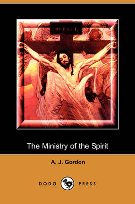 Book cover for The Ministry of the Spirit (Dodo Press)