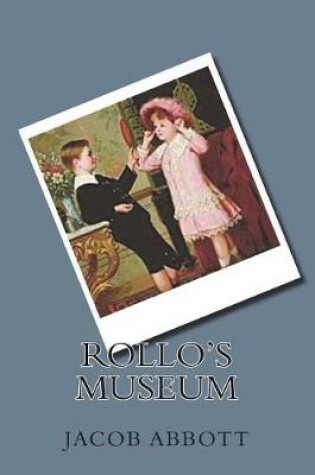 Cover of Rollo's Museum
