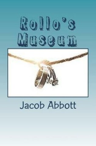 Cover of Rollo's Museum