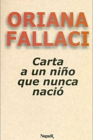 Cover of Carta a Un Nio Que Nunca Nacio