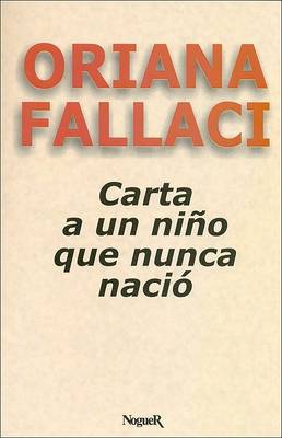 Book cover for Carta a Un Nio Que Nunca Nacio